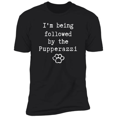 I'm being followed by the Pupperazzi Premium Tee