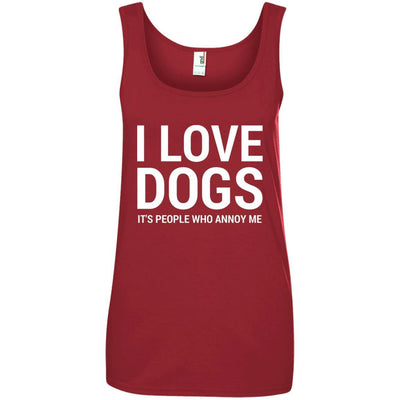 I Love Dogs, It's People Who Annoy Me Cotton Tank