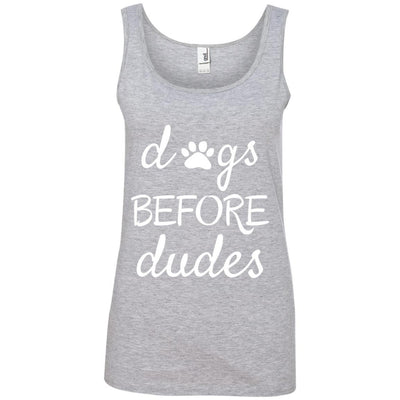 Dogs Before Dudes Cotton Tank