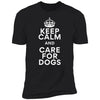 Keep Calm And Care For Dogs Premium Tee