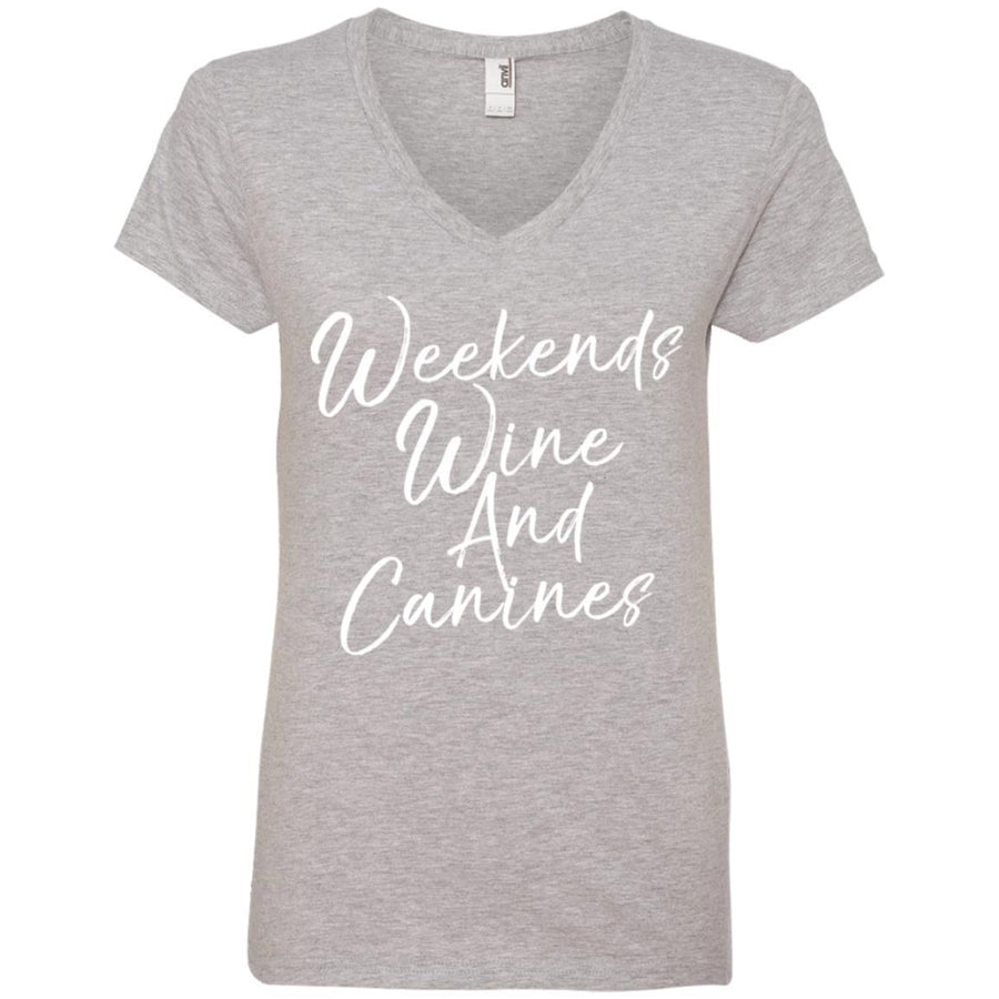 Weekends Wine And Canines V-Neck Tee