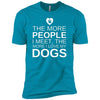 The More People I Meet, The More I Love My Dog Premium Tee