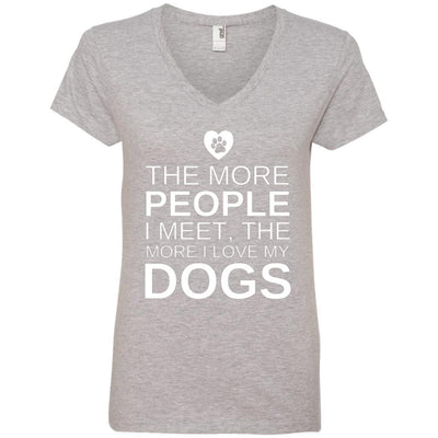 The More People I Meet, The More I Love My Dog V-Neck Tee