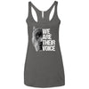 We Are Their Voice Triblend Tank