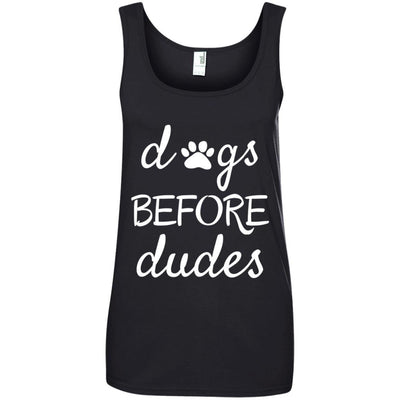 Dogs Before Dudes Cotton Tank
