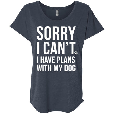 Sorry I Can't, I Have Plans With My Dog Slouchy Tee