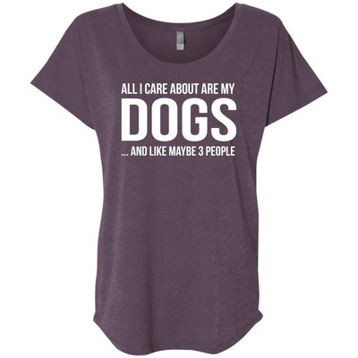 All I Care About Are My Dogs And Like Maybe 3 People Slouchy Tee