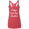 Dogs Before Dudes Triblend Tank