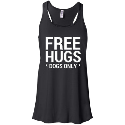 Free Hugs Dogs Only Flowy Tank