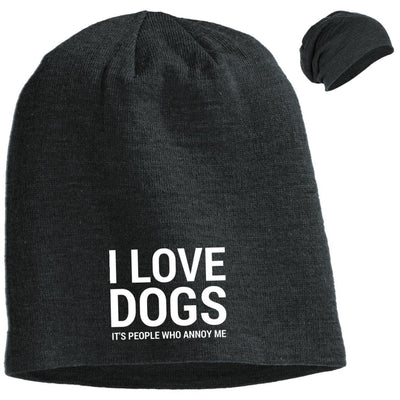 I Love Dogs, It's People Who Annoy Me Slouchy Beanie
