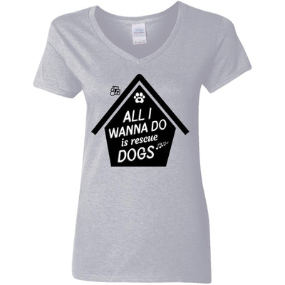 All  I Wanna Do Is Rescue Dogs V-Neck Tee