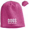 Dogs Because People Suck Slouchy Beanie