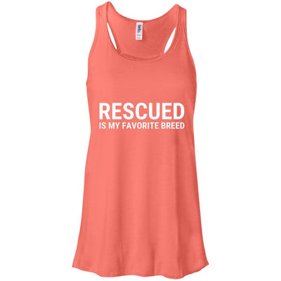 Rescued Is My Favorite Breed Flowy Tank