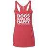 Dogs Make Me Happy, You...Not So Much Triblend Tank