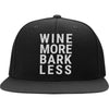 Wine More Bark Less Snapback Hat