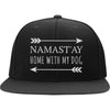 Namast'ay Home With My Dog Snapback Hat