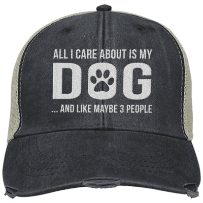 All I Care About Is My Dog Trucker Cap