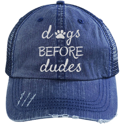 DOGS BEFORE DUDES DISTRESSED TRUCKER CAP