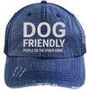 Dog Friendly, People On The Otherhand Distressed Trucker Cap