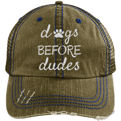 DOGS BEFORE DUDES DISTRESSED TRUCKER CAP