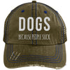 DOGS BECAUSE PEOPLE SUCK DISTRESSED TRUCKER CAP