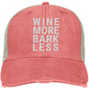 Wine More Bark Less Trucker Cap