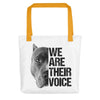 We Are Their Voice Tote bag