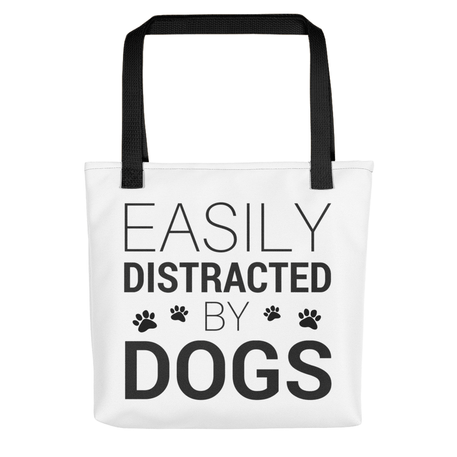 Easily Distracted By Dogs Tote bag