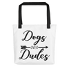 Dogs Over Dudes Tote bag