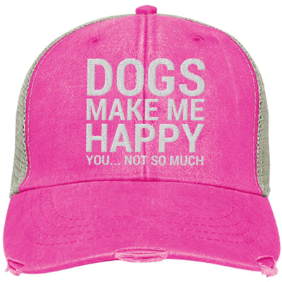 Dogs Make Me Happy, You...Not So Much Trucker Cap
